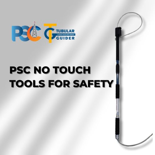 PSC NO TOUCH TOOLS FOR SAFETY