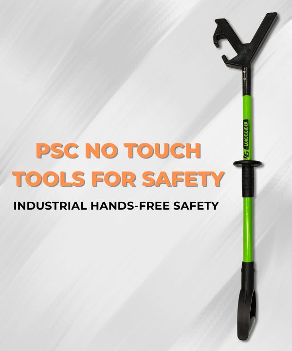 PSC NO TOUCH TOOLS FOR SAFETY